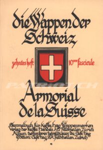 Die Wappen der Schweiz - 10. Heft (Sammelbuch) - Wappen 556-663