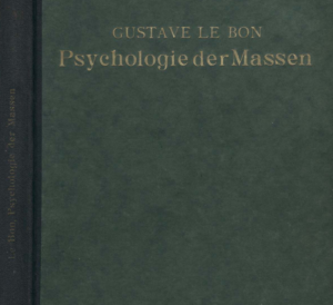 Psychologie der Massen von Gustave Le Bon