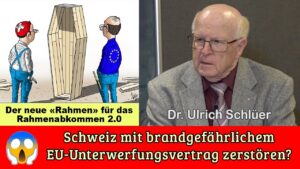 Ulrich Schlüer: "Die Schweiz ist von innen (Bern) bedroht!" Neuer EU-Rahmenvertrag 2.0 (Paketansatz)